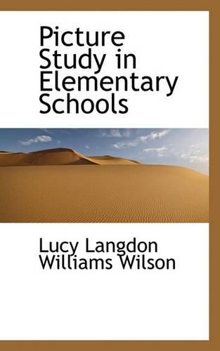 Picture Study in Elementary Schools