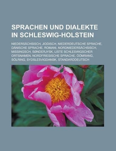 Sprachen Und Dialekte in Schleswig-Holstein