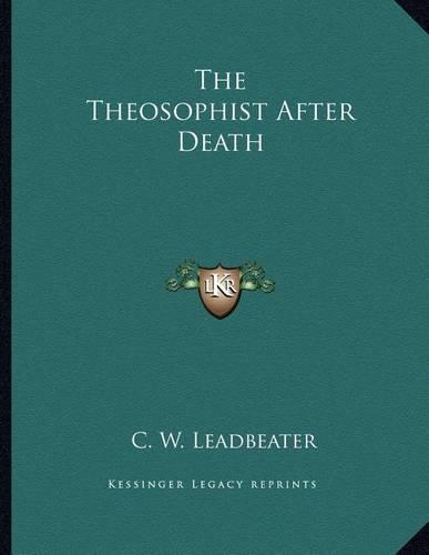The Theosophist After Death