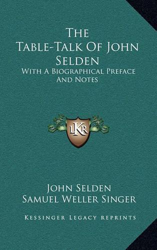 The Table-Talk Of John Selden