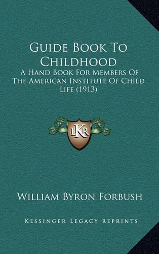Guide Book to Childhood