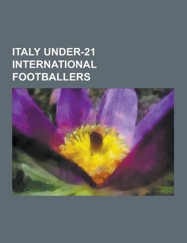 Italy Under-21 International Footballers