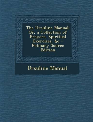 The Ursuline Manual