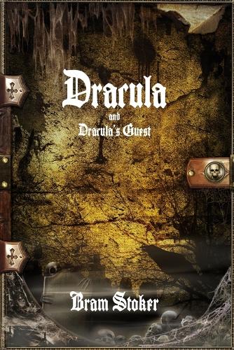 Dracula and Dracula's Guest