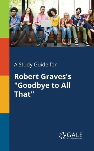 A Study Guide for Robert Graves's 