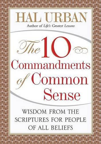 The 10 Commandments of Common Sense