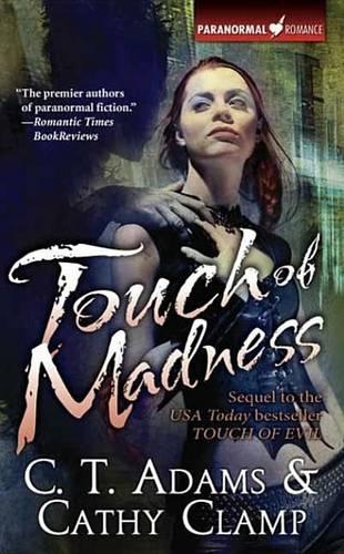 Touch of Madness: (NO. 2 Thrall)