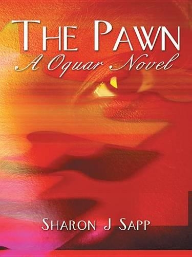 The Pawn: A Oquar Novel