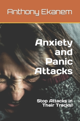 Anxiety and Panic Attacks