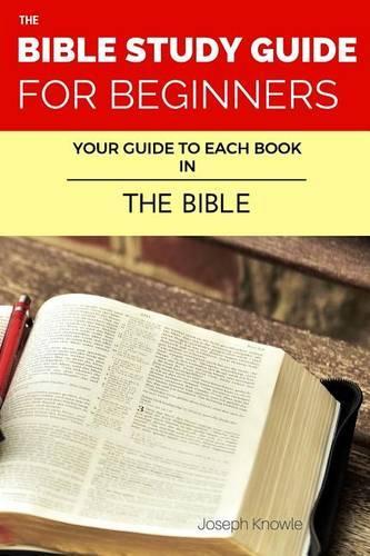 The Bible Study Guide For Beginners
