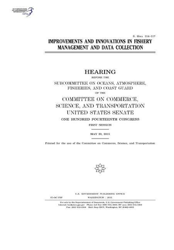Improvements and Innovations in Fishery Management and Data Collection