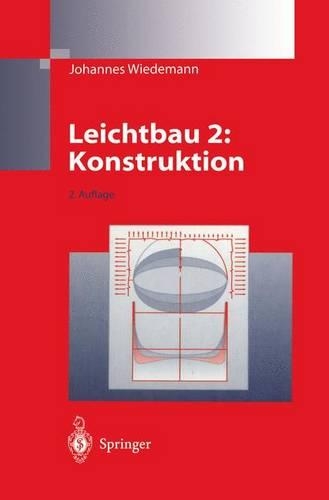 Leichtbau: Band 2: Konstruktion(German)