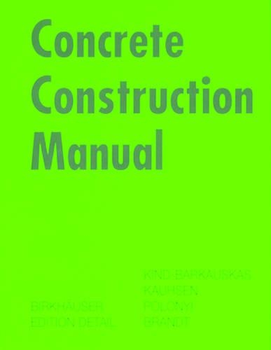 Concrete Construction Manual