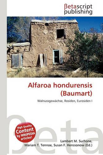 Alfaroa Hondurensis (Baumart)