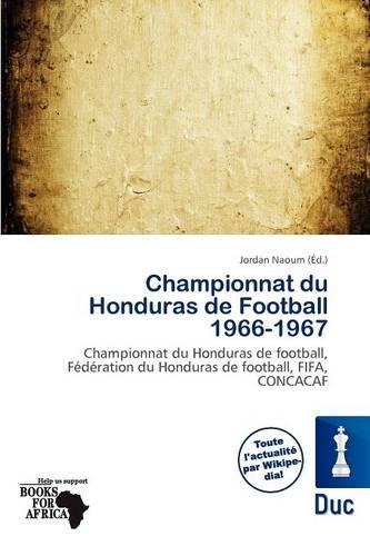 Championnat Du Honduras de Football 1966-1967