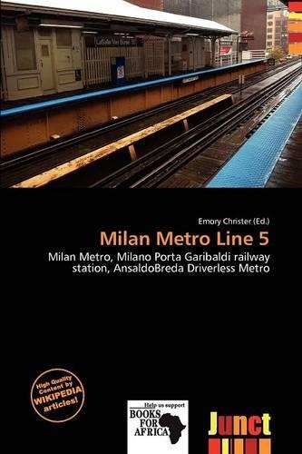 Milan Metro Line 5: (English)