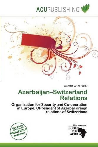 Azerbaijan-Switzerland Relations