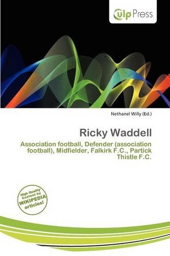 Ricky Waddell: (English)