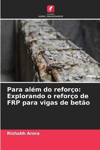 Para além do reforço