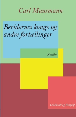 Beridernes konge og andre fortællinger