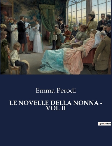 Le Novelle Della Nonna - Vol II