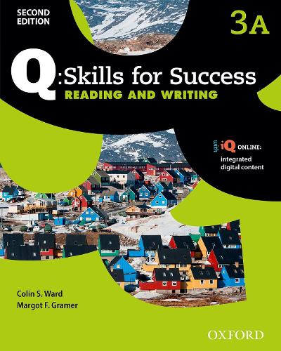 Q: Skills for Success: Level 3: Reading & Writing Students Book Split A with iQ Online: (Q: Skills for Success)