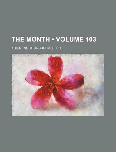 The Month (Volume 103)