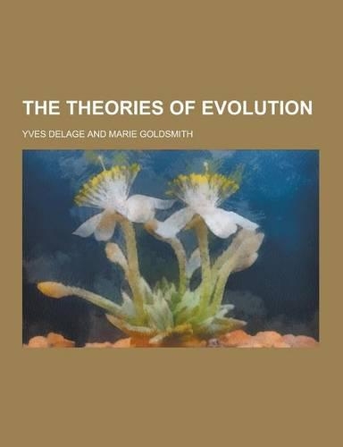 The Theories of Evolution