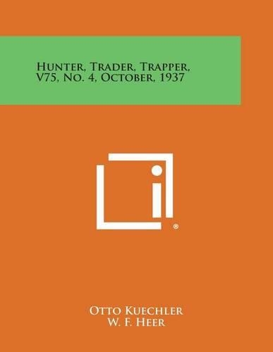 Hunter, Trader, Trapper, V75, No. 4, October, 1937: (English)