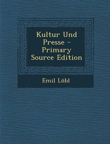 Kultur Und Presse: (German)