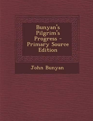 Bunyan's Pilgrim's Progress