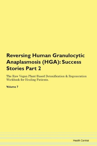 Reversing Human Granulocytic Anaplasmosis (HGA)