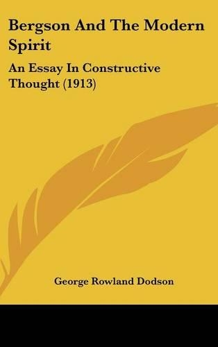 Bergson and the Modern Spirit
