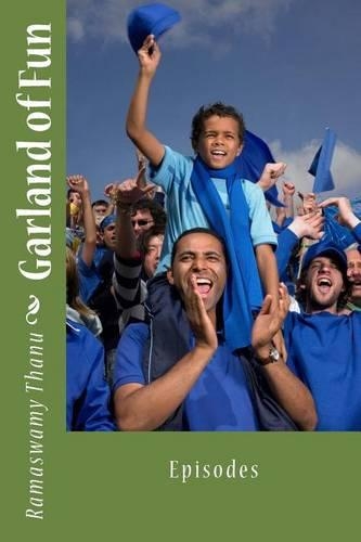 Garland of Fun: Episodes(English)