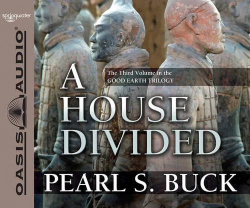 A House Divided: (Good Earth Trilogy)