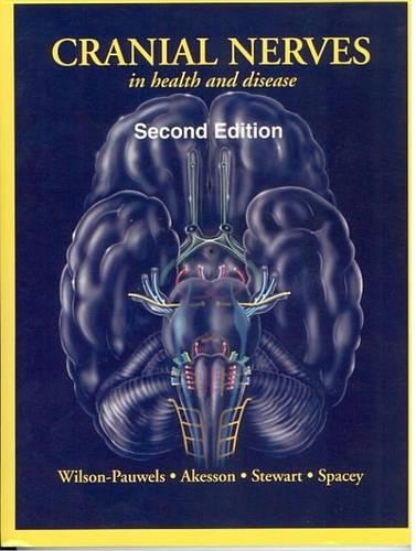 Cranial Nerves in Health and Disease