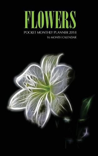 Flowers Pocket Monthly Planner 2018