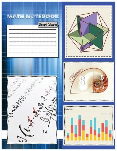 Math Notebook Graph Paper: Graph Paper Notebook 1/2Squared Graphing Paper 8.5x11" 100Sheets 200Pages