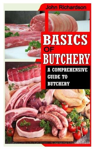 Basics of Butchery
