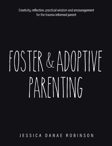 Foster & Adoptive Parenting