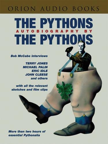 The Pythons' Autobiography By The Pythons