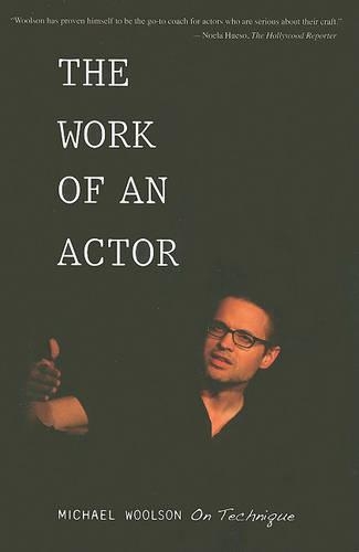 The Work of an Actor