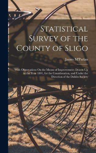 Statistical Survey of the County of Sligo