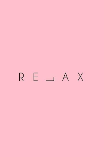 Relax: Lined Journal - Relax Retro Motivational Positive Word Message Gift - Pink Ruled Diary, Prayer, Gratitude, Writing, Travel, Notebook For Men Women -