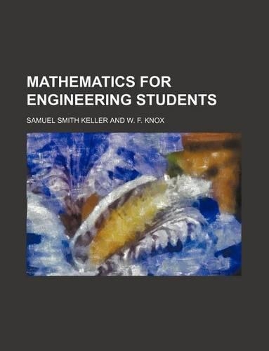 Mathematics for Engineering Students: (English)