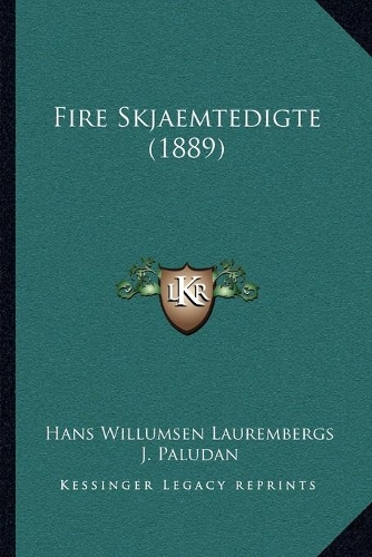 Fire Skjaemtedigte (1889)