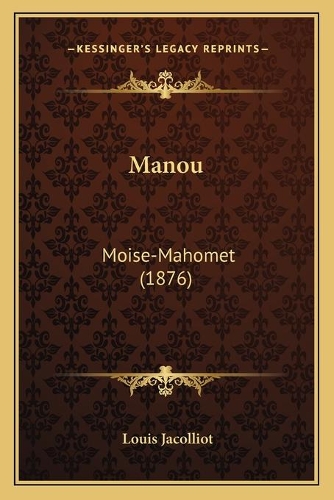 Manou: Moise-Mahomet (1876)(French)
