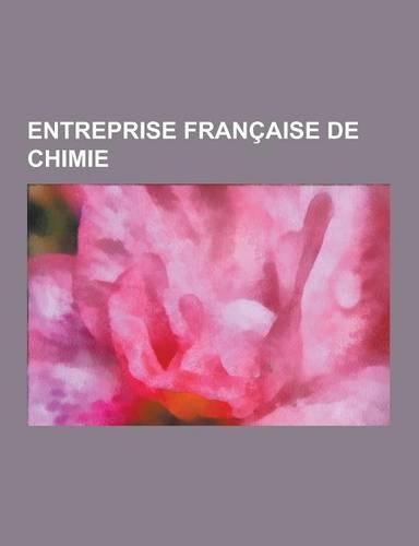 Entreprise Francaise de Chimie
