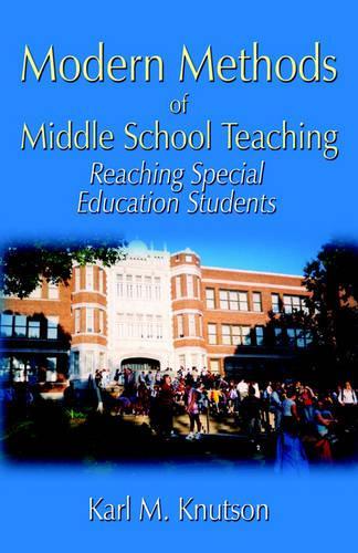 Modern Methods of Middle School Teaching