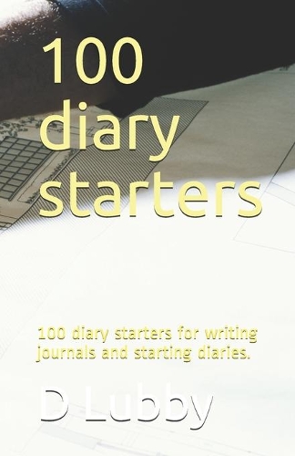 100 diary starters
